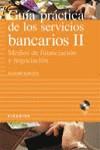 GUIA PRACTICA DE LOS SERVICIOS BANCARIOS VOL.2 | 9788436815511 | RIO BARCENA, JULIO