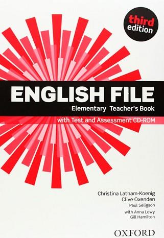 ENGLISH FILE ELEMENTARY: TEACHER'S BOOK &TEST CD PACK 3RD EDITION | 9780194598743 | OXENDEN, CLIVE