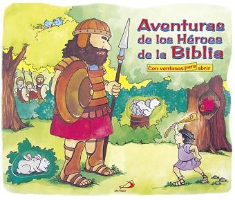 AVENTURAS DE LOS HEROES DE LA BIBLIA (CARTRO AMB FINESTRETES | 9788428525893 | ZOBEL-NOLAN, ALLIA