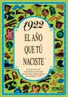 1922:AÑO QUE TU NACISTE | 9788488907592 | COLLADO BASCOMPTE, ROSA