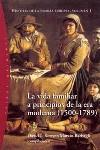 VIDA FAMILIAR A PRINCIPIOS DE LA ERA MODERNA (1500-1789) | 9788449313110 | KERTZER, DAVID I. (COOMP.)