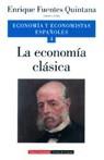 ECONOMIA CLASICA, LA | 9788481091960 | FUENTES QUINTANA, ENRIQUE