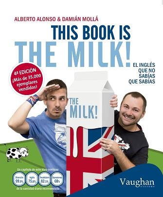 THIS BOOK IS THE MILK | 9788415978961 | VV.AA.