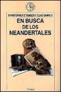 EN BUSCA DE LOS NEANDERTALES (BUTXACA) | 9788484322290 | GAMBLE, CLIVE