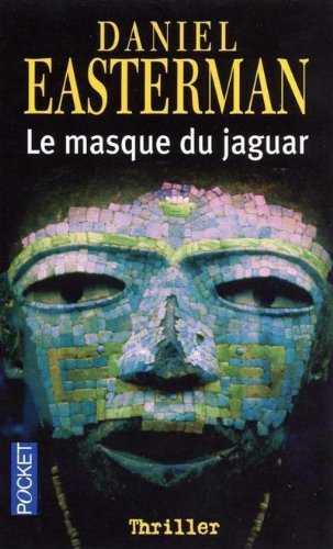 LE MASQUE DU JAGUAR PK2 | 9782266115728 | EASTERMAN, DANIEL