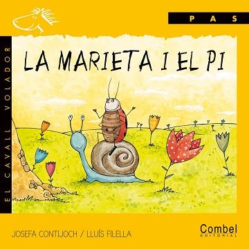 MARIETA I EL PI, LA (CAVALL VOLADOR PAS) PAL | 9788478646371 | CONTIJOCH, JOSEFA; FILELLA, LLUIS