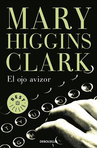 OJO AVIZOR, EL (BUTXACA) | 9788497930154 | HIGGINS CLARK, MARY