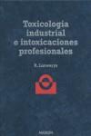 TOXICOLOGIA INDUSTRIAL E INTOXICACIONES PPROFESION | 9788431106676 | LAUWERYS, ROBERT R.