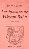 POEMAS DE VIKRAM BABU, LOS | 9788475176598 | AGUADO, JESUS