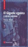 GIGANTE EGOISTA Y OTROS CUENTOS, EL (CUCAÑA) | 9788431646912 | WILDE, OSCAR