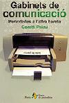 GABINETS DE COMUNICACIO | 9788473067744 | PALAU, GORETTI