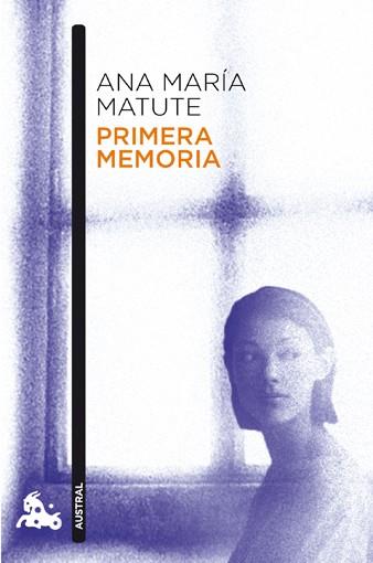 PRIMERA MEMORIA | 9788423343591 | ANA MARÍA MATUTE