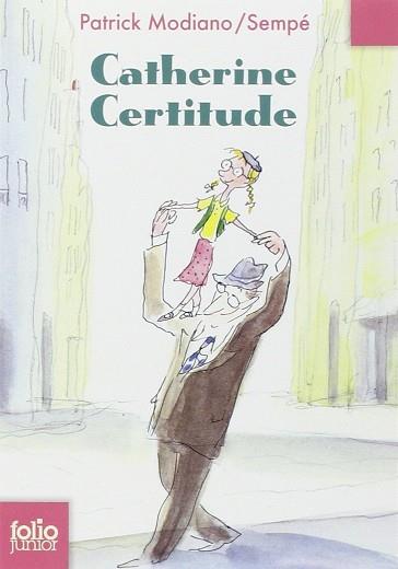 CATHERINE CERTITUDE | 9782070630066 | MODIANO PATRICK