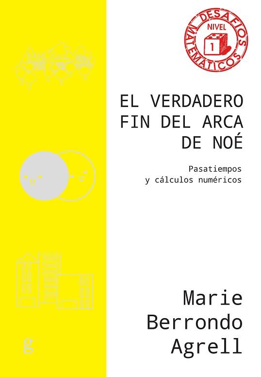 VERDADERO FIN DEL ARCA DE NOÉ | 9788419406279 | BERRONDO AGRELL, MARIE