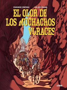 EL OLOR DE LOS MUCHACHOS VORACES | 9788416251599 | PEETERS, FREDERIK / HUI PHANG, LOO