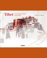 TIBET ( LA PEREGRINACION IMPOSIBLE ) | 9788496483026 | PEISSEL, MICHEL