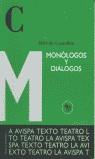 MONOLOGOS Y DIALOGOS | 9788495489784 | CASTELLON, ALFREDO