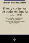 ELITES Y CONJUNTOS DE PODER EN ESPAÑA (1939-1992) | 9788430933648 | BAENA DEL ALCAZAR, MARIANO