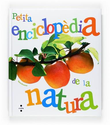 PETITA ENCICLOPEDIA DE LA NATURA | 9788466114301 | BROSSONI, MARIE