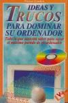 IDEAS Y TRUCOS PARA DOMINAR SU ORDENADOR | 9788479274412 | GORDON, TREVOR