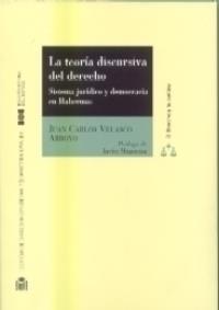 TEORIA DISCURSIVA DEL DERECHO, LA | 9788434012387 | VELASCO ARROYO, JUAN CARLOS