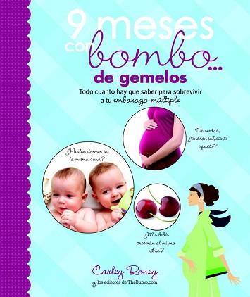 9 MESES CON BOMBO... DE GEMELOS | 9788425349973 | RONEY, CARLEY