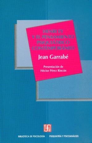 HENRI EY Y EL PENSAMIENTO PSIQUIATRICO CONTEMPORANEO | 9789681664206 | GARRABE, JEAN