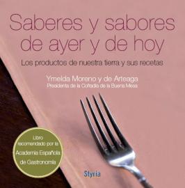 SABERES Y SABORES DE AYER Y DE HOY | 9788496626669 | MORENO, YMELDA