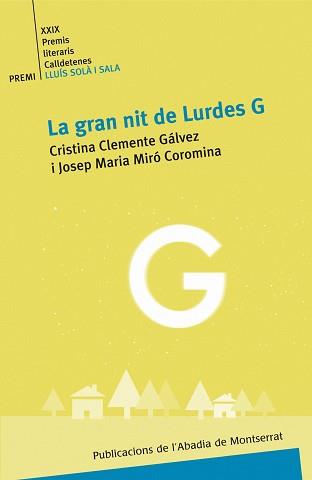 GRAN NIT DE LURDES G | 9788498831146 | CLEMENTE GÁLVEZ, CRISTINA/MIRÓ COROMINA, JOSEP MARIA