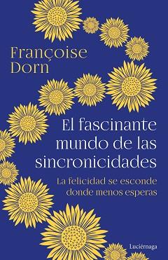 FASCINANTE MUNDO DE LAS SINCRONICIDADES | 9788418015991 | DORN, FRANÇOISE