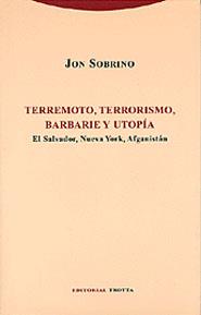 TERREMOTO TERRORISMO BARBAIRE Y UTOPIA | 9788481645187 | SOBRINO, JON