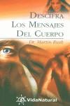 DESCIFRA LOS MENSAJES DEL CUERPO | 9788441412316 | RUSH, MARTIN