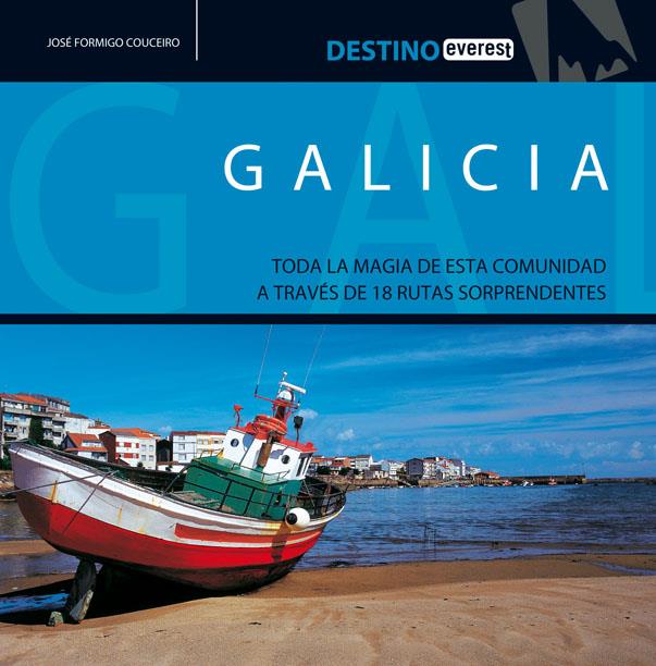 GALICIA | 9788424100582 | JOSÉ FORMIGO COUCEIRO