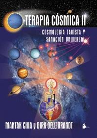 TERAPIA COSMICA 2 | 9788478084036 | CHIA, MANTAK