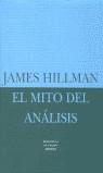 MITO DEL ANALISIS, EL | 9788478445349 | HILLMAN, JAMES