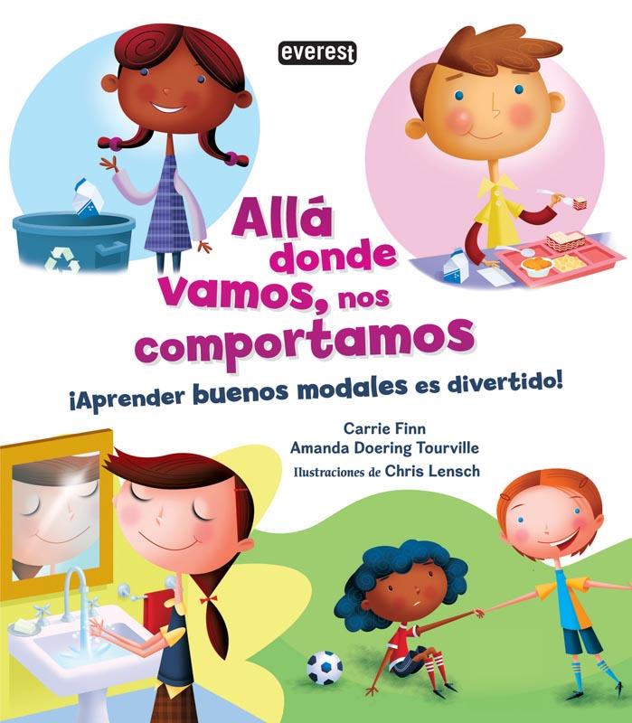 ALLÁ DONDE VAMOS, NOS COMPORTAMOS | 9788444148298 | AMANDA DOERING TOURVILLE/CARRIE FINN