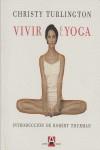 VIVIR EL YOGA | 9788493333201 | CHRISTY TURLINGTON