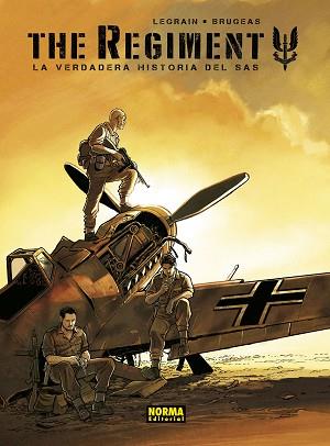 THE REGIMENT. LA VERDADERA HISTORIA DEL SAS | 9788467943955 | LEGRAIN / BRUGEAS