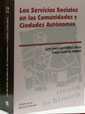 SERVICIOS SOCIALES EN LAS COMUNIDADES Y CIUDADES AUTONOMAS | 9788480029735 | GUTIERREZ RESA, ANTONIO