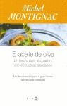 ACEITE DE OLIVA EL | 9788483076408 | MONTIGNAC MICHEL