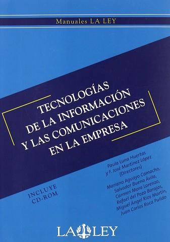 TECNOLOGIAS DE LA INFORMACION Y LAS COMUNICACIONES EN LA EMP | 9788497251488 | LUNA HUERTAS, PAULA (DIREC.)