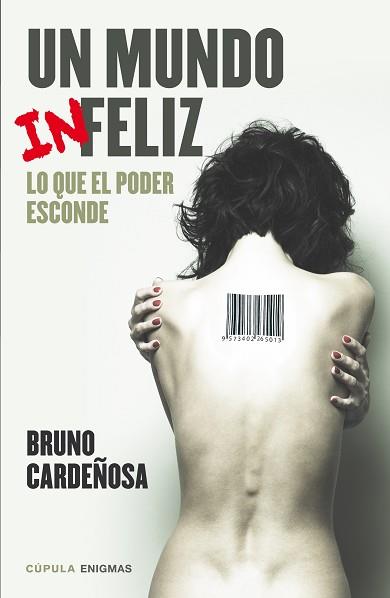 UN MUNDO (IN)FELIZ | 9788448020835 | BRUNO CARDEÑOSA