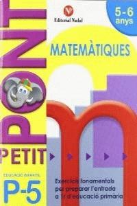 MATEMATIQUES P-5 ANYS PONT | 9788478875467 | NADAL, ROSA M.