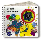 CIRC DELS COLORS, EL | 9788441403819 | MANTEGAZZA, GIOVANNA