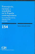 EXTRANJERIA RACISMO Y XENOFOBIA EN LA ESPAÑA CONT | 9788474762457 | BARBADILLO GRIÑAN, PATRICIA