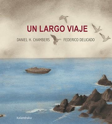 UN LARGO VIAJE | 9788484644118 | HERNÁNDEZ, DANIEL