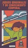 JUEGOS SENSORIALES Y DE CONOCIMIENTO TEMPORAL | 9788480192347 | LLEIXA ARRIBA, TERESA