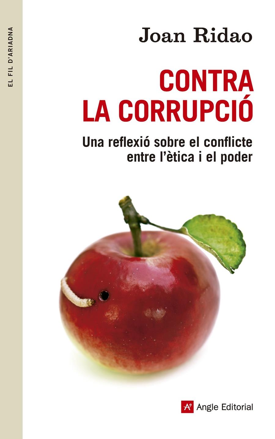 CONTRA LA CORRUPCIÓ | 9788415695455 | RIDAO, JOAN