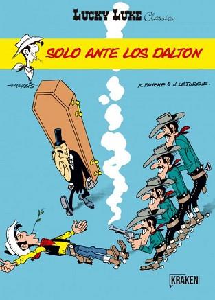 LUCKY LUKE. SOLO ANTE LOS DALTON | 9788416435364 | AA.VV.