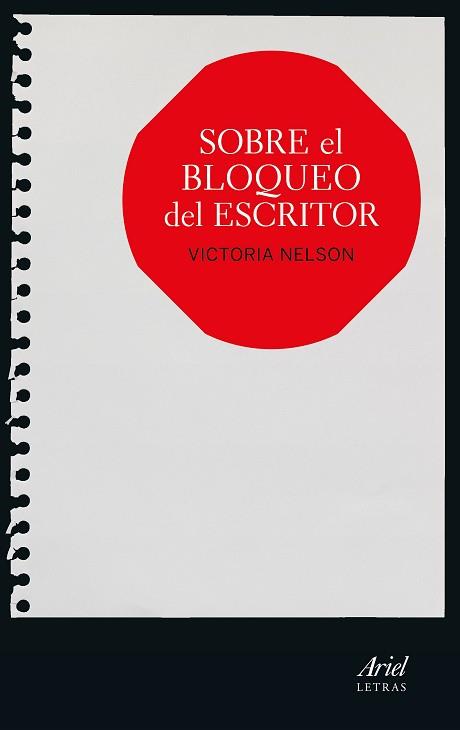 SOBRE EL BLOQUEO DEL ESCRITOR | 9788434425231 | NELSON, VICTORIA